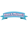 VINCE & MICHAEL'S